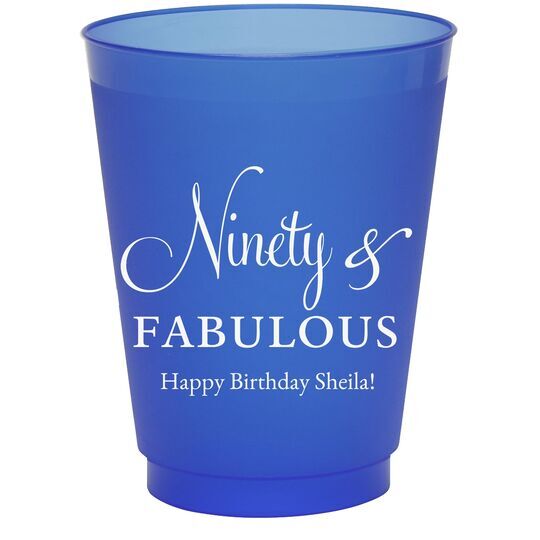 Ninety & Fabulous Colored Shatterproof Cups